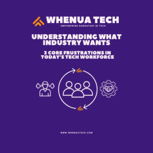 Infographic highlighting three core frustrations tech employers face when onboarding new hires, created by Whenua Tech to support rangatahi pathways.
